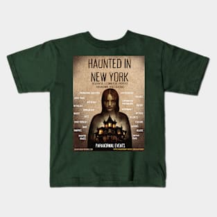 Haunted in New York Paranormal New Adv Kids T-Shirt